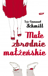 Małe zbrodnie małżeńskie - Eric-Emmanuel Schmitt | mała okładka